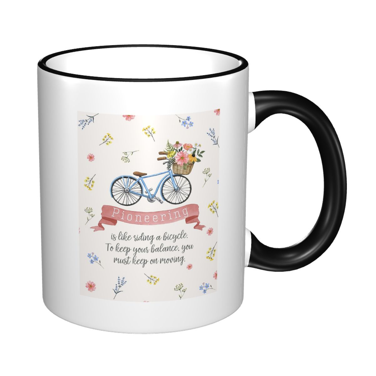 Coffee Tea Like - Pionierarbeit ist wie Radfahren (Blumenmuster) Tasse